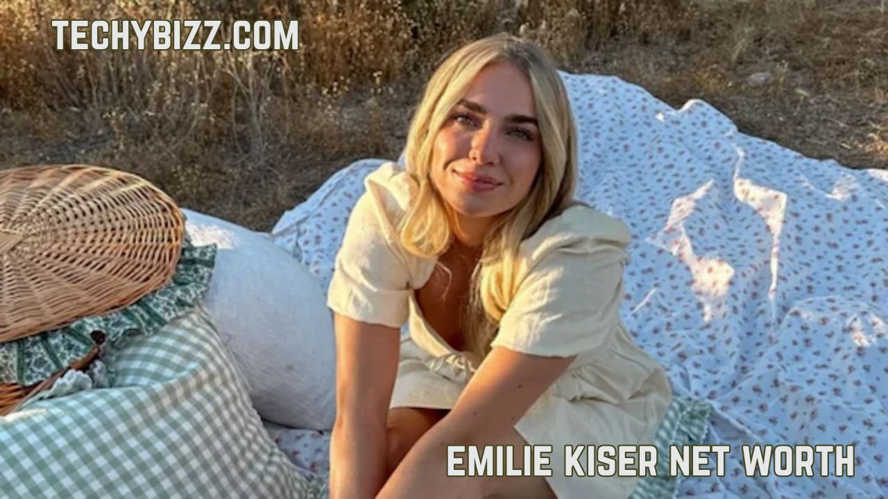 Emilie Kiser Net Worth