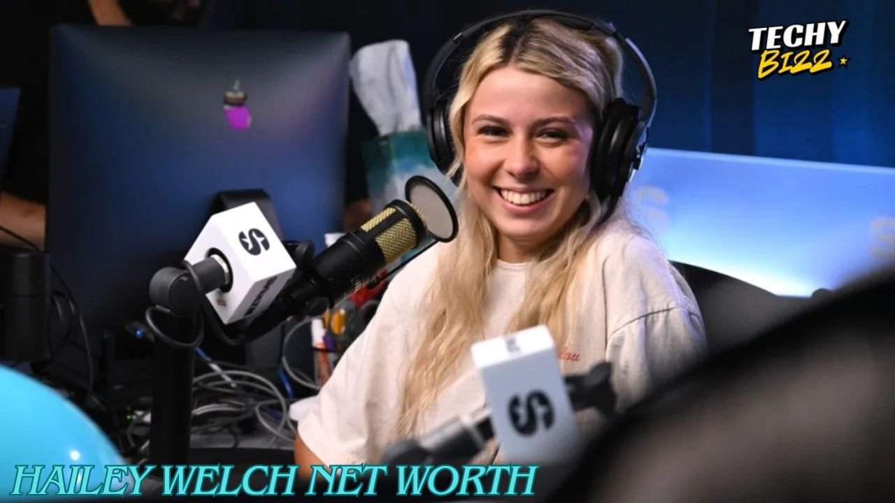 Hailey Welch Net Worth