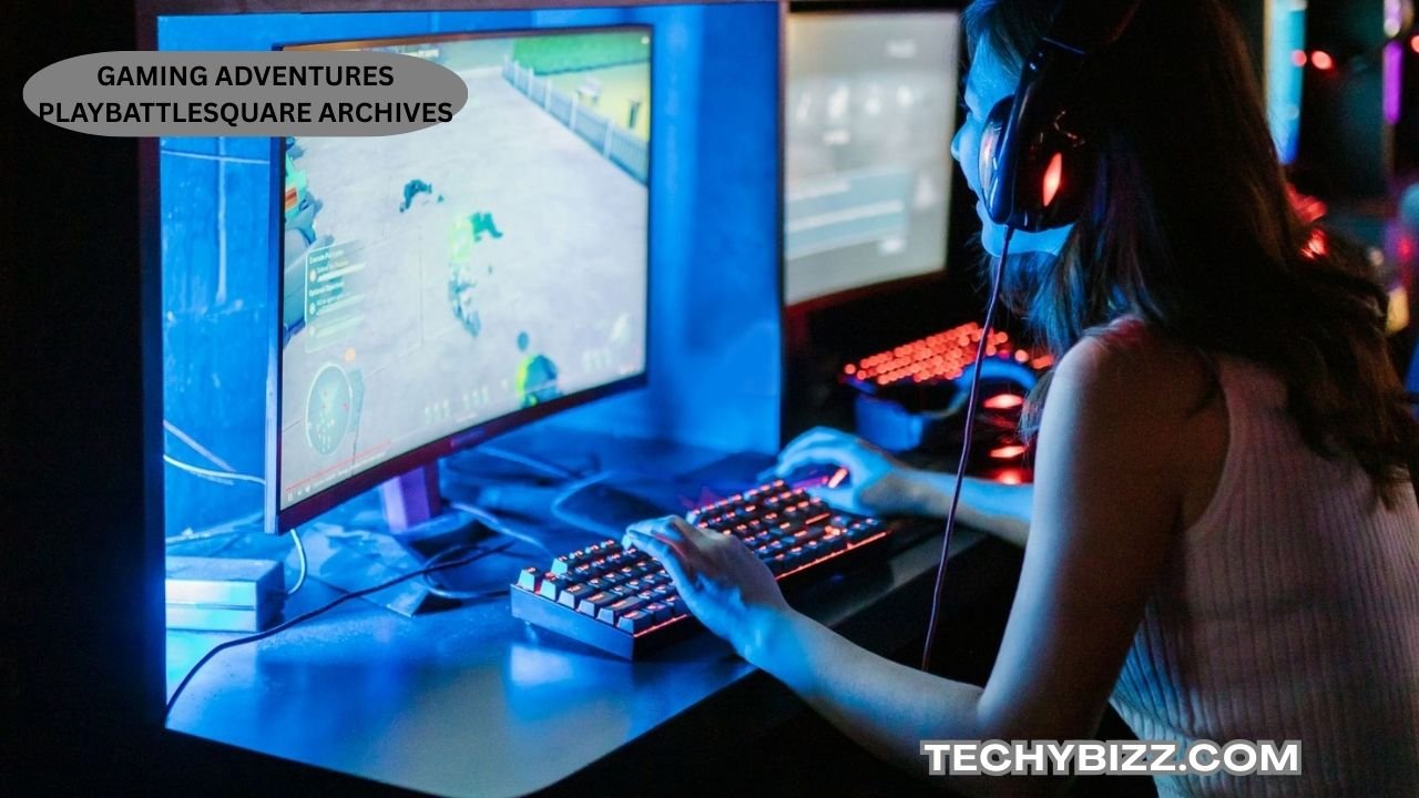 Gaming Adventures Playbattlesquare